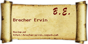 Brecher Ervin névjegykártya